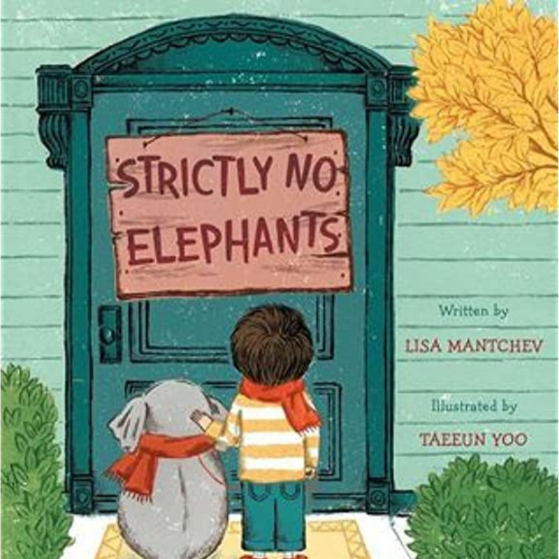 A picture of the children's book entitled, "Strictly No Elephants" written by Lisa Mantchev